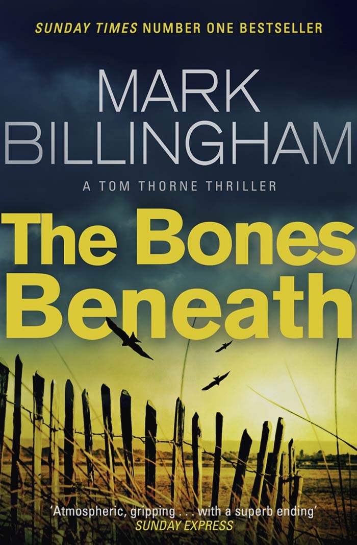 The Bones Beneath By Mark Billingham