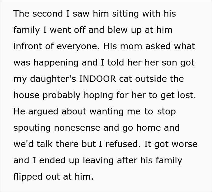 Man Lets Out An Indoor Cat He Hates "Probably Hoping For Her To Get Lost", Fianc&eacute;e Goes Off At Him In Front Of His Whole Family