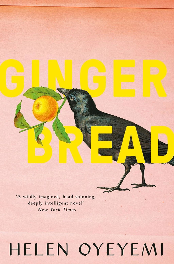 Gingerbread By Helen Oyeyemi
