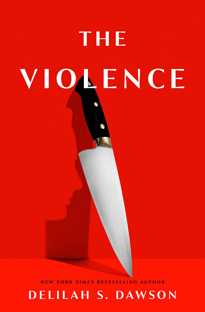 The Violence By Delilah S. Dawson