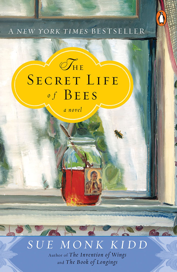 The Secret Life Of Bees By Sue Monk Kidd