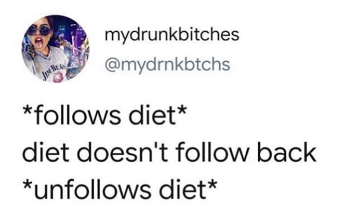 Sarcasm Only meme about humorously giving up on diets due to lack of results.