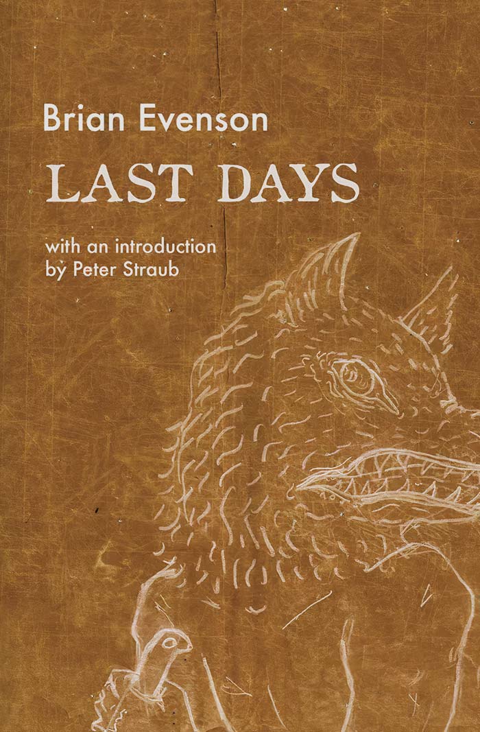 Last Days By Brian Evenson