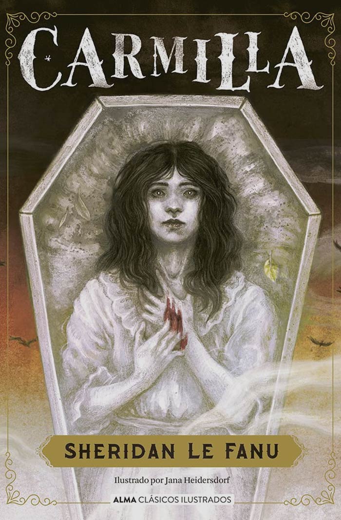 Carmilla By J. Sheridan Le Fanu