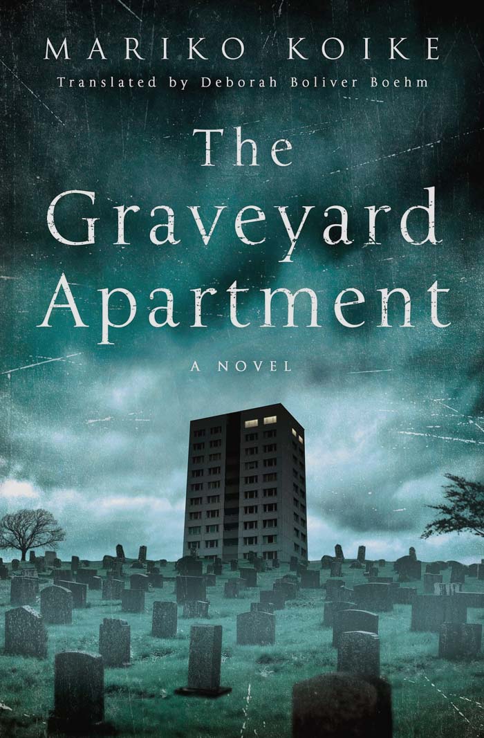 The Graveyard Apartment By Mariko Koike
