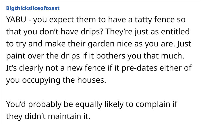 Person Says Their Side Of The Fence Looks Awful After Neighbor Painted Only Theirs Person Says Their Side Of The Fence Looks Awful After Neighbor Painted Only Theirs