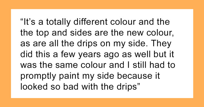 Person Says Their Side Of The Fence Looks Awful After Neighbor Painted Only Theirs