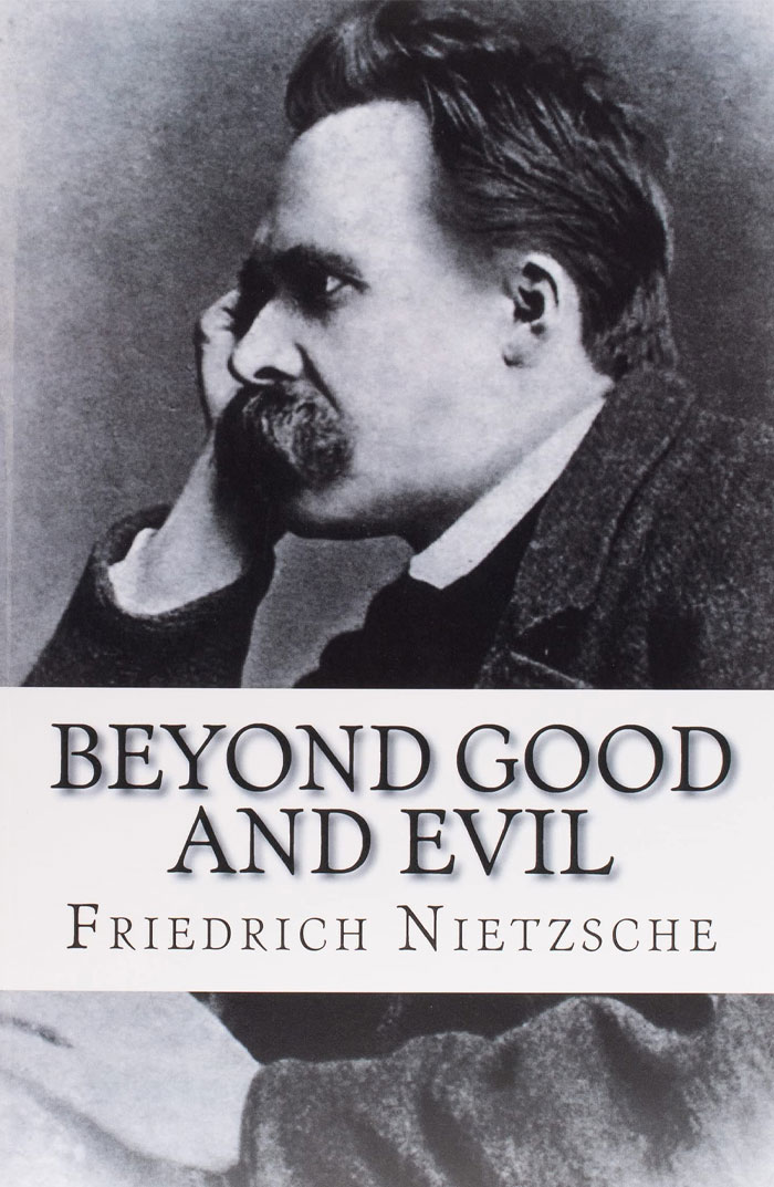 Beyond Good And Evil By Friedrich Nietzsche