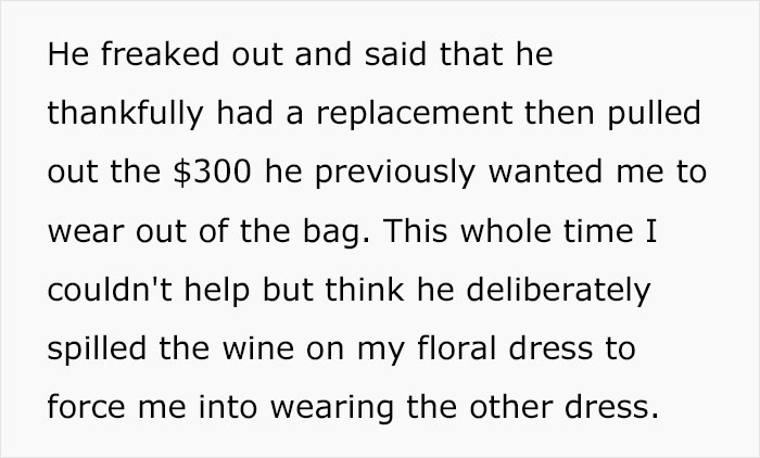 Wife Convinced Husband Intentionally Spilled Wine On Her Dress After She Refused To Wear The $300 One He Got Her