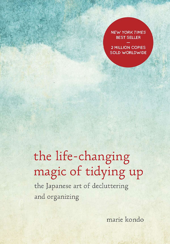 The Life-Changing Magic Of Tidying Up By Marie Kondo