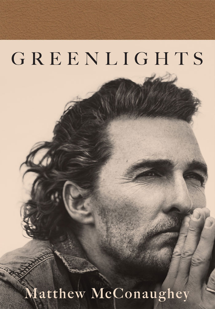 Greenlights By Matthew McConaughey
