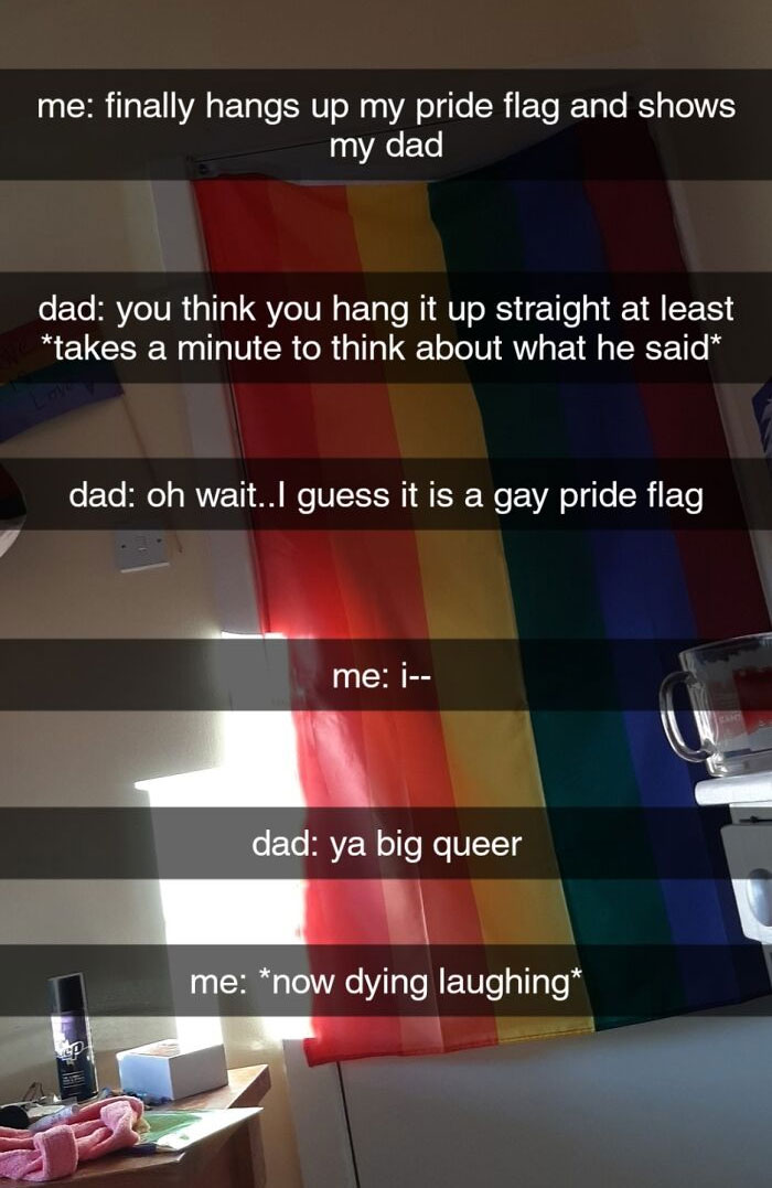 My Dad I Swear. I Love That I Can Laugh With Him Like This