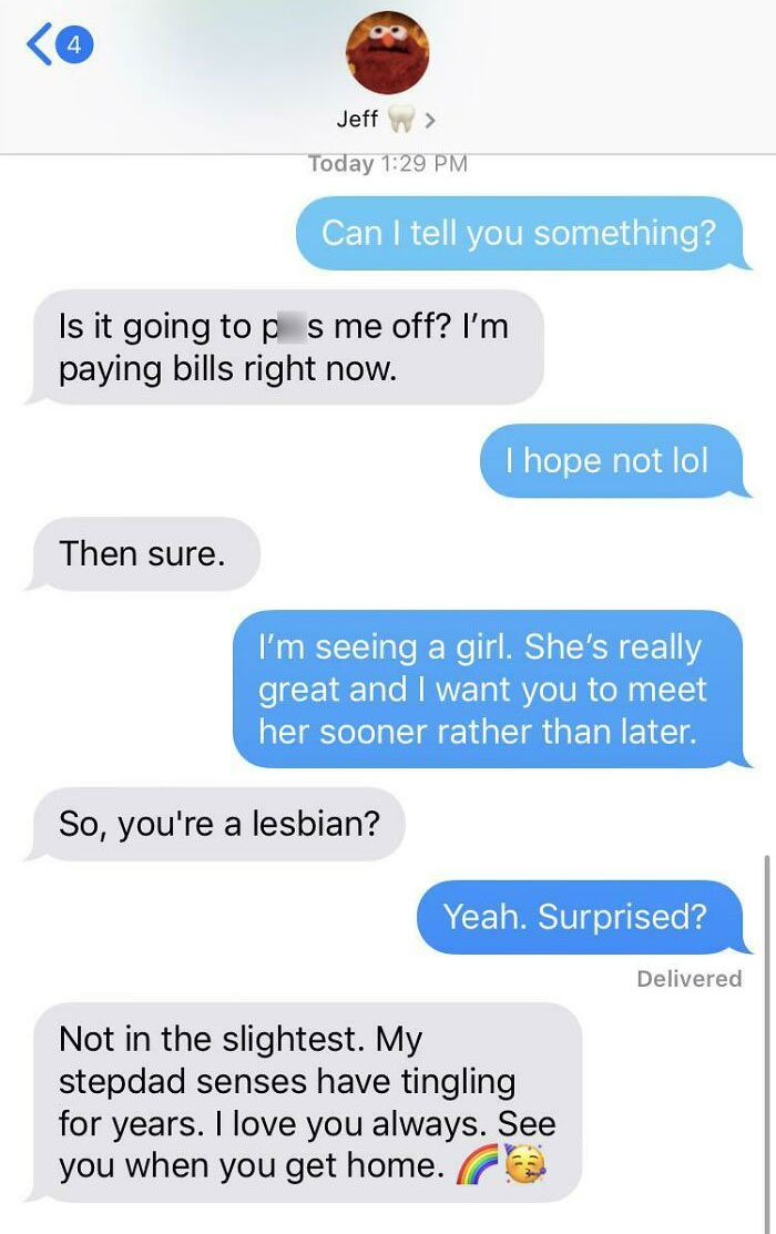 My Stepdad Cracks Me Up, But Yay For Coming Out