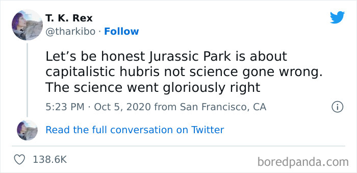 Tweet about Jurassic Park critiquing capitalistic hubris over science, shared in a collection of funny anti-work posts online.