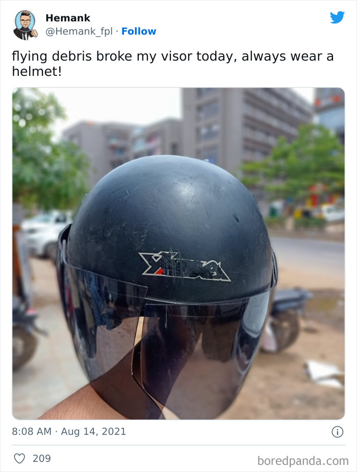 Flying Debris Broke My Visor