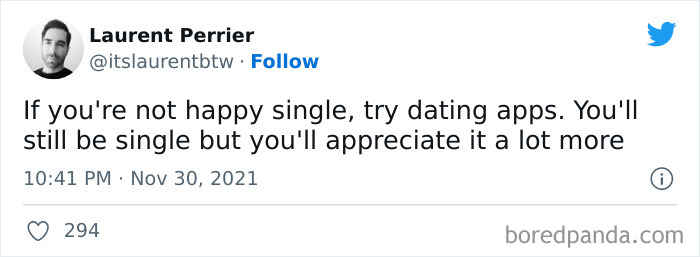 Funny meme about dating apps, humorously stating you'll appreciate being single more after trying them.