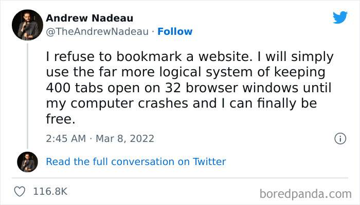 Tweet meme about refusing to bookmark websites, humorously describing keeping many browser tabs open until crashing.