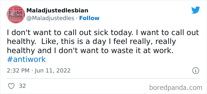 Tweet about feeling healthy but not wanting to waste the day at work, highlighting relatable anti-work humor.