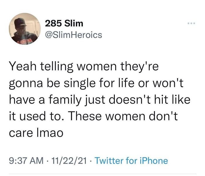 He's Right; We Don't Care