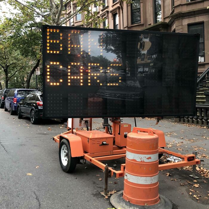 Road Sign Seen This Morning; Probably Not The Official Message