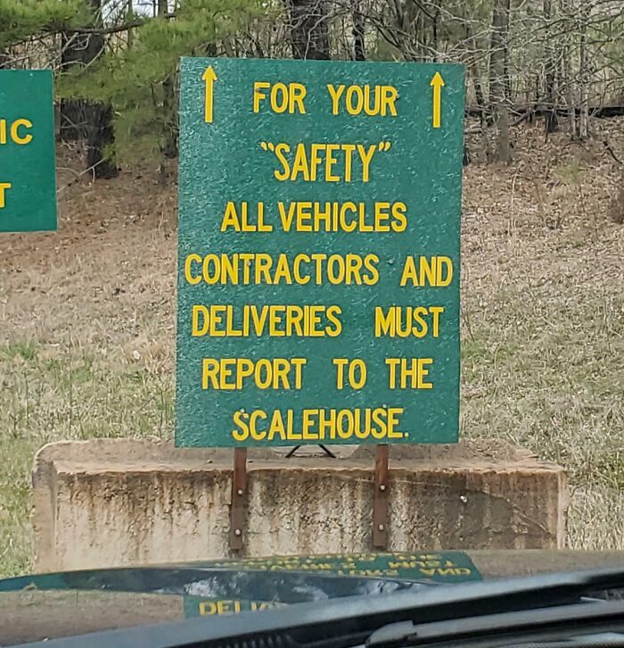 Saw This At The Local Landfill. I'm Sure My Safety Is On Their Mind