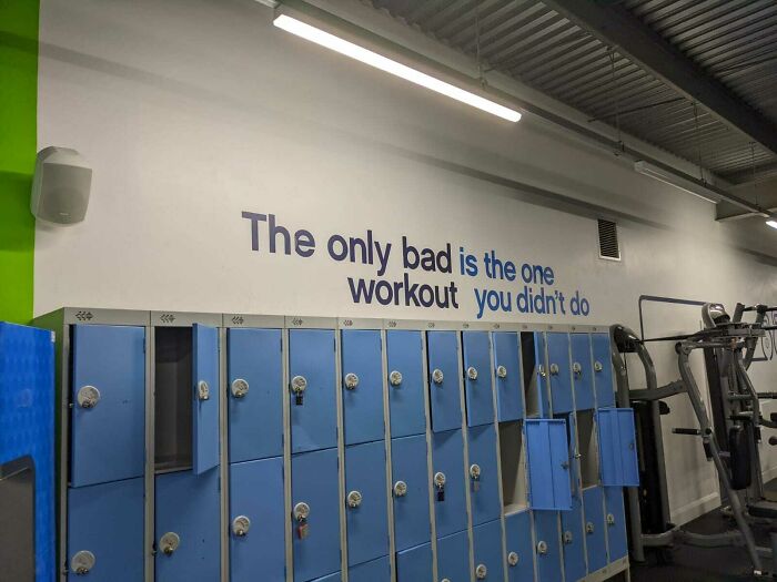 The Only Bad Is The One Workout You Didn't Do