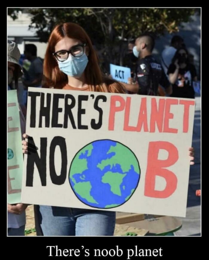 There's No Planet B