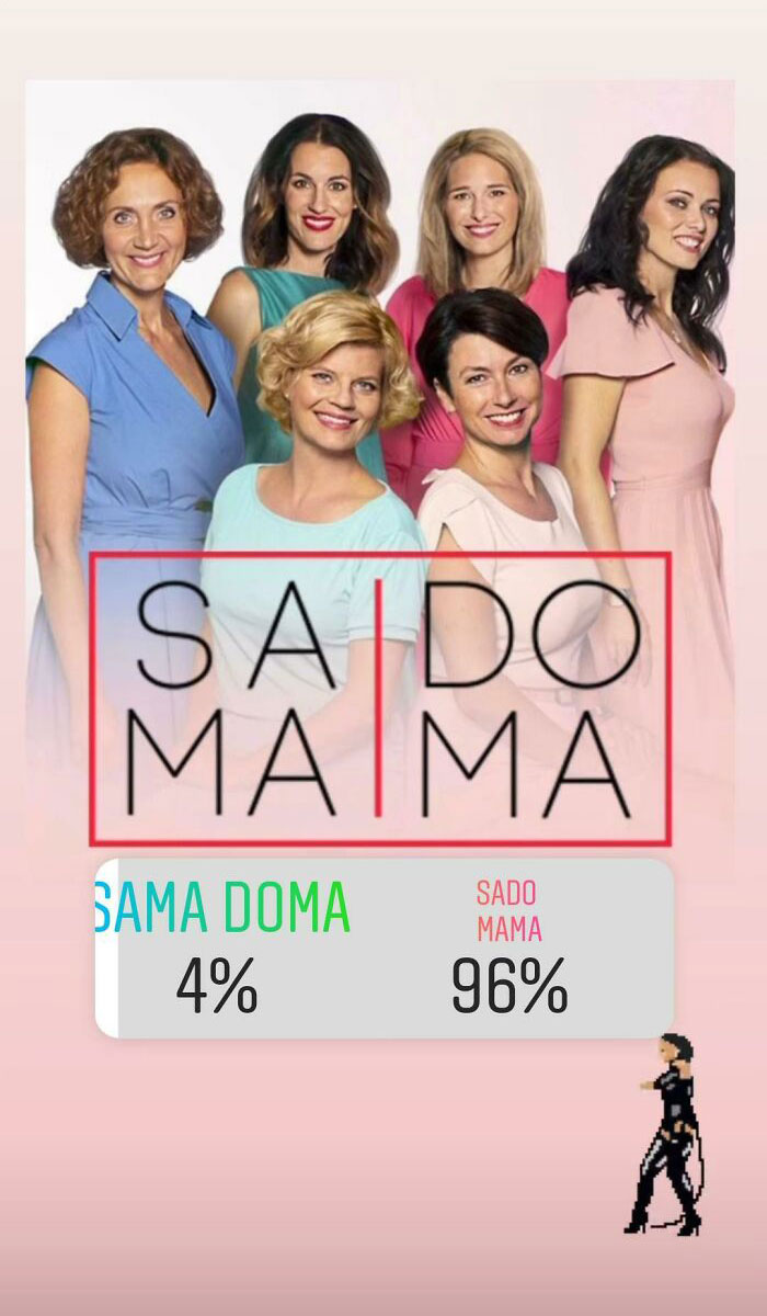 In Czech: "Sama Doma" Means Home Alone, "Sado Mama"...you Probably Know