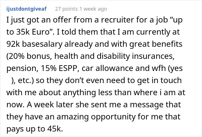 Guy Is Flabbergasted By This Recruiter's Audacity In Offering Him A Job For Half The Salary He Currently Earns - 26