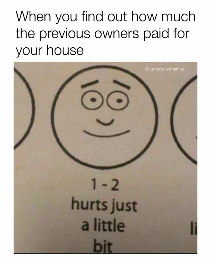 Pro Tip: Don’t Look It Up, It Will Only Make You Depressed.
@homeownermemes #firsttimehomebuyer #homesweethome