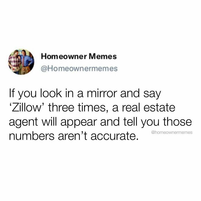 *realtors Have Entered The Chat*
@homeownermemes
#firsttimehomebuyer #realestate