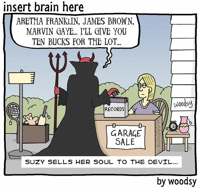 Devil at a garage sale offering ten bucks for soul records in a comic with absurd situations and silly humor.