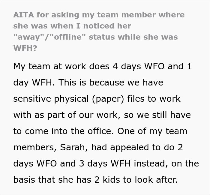 Boss Believes That Employee Is Not Doing Her Duties While Working From Home, Calls Her Out As She Can Be Offline For Up To An Hour - 2