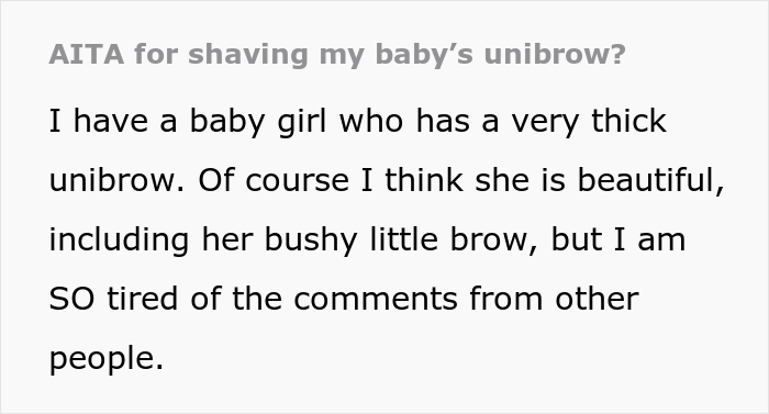 “Am I The Jerk For Shaving My Baby’s Unibrow?” - 1
