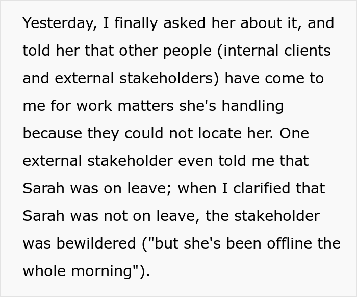 Boss Believes That Employee Is Not Doing Her Duties While Working From Home, Calls Her Out As She Can Be Offline For Up To An Hour - 5