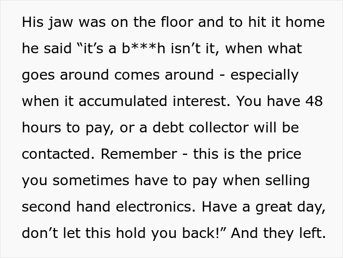 Guy Thinks He Can Get Away With Scamming Someone Without Consequences, Gets A Taste Of His Own Medicine - 26