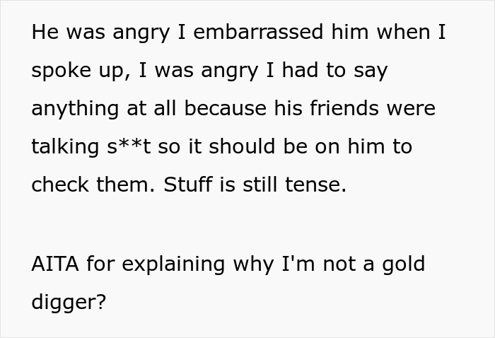 Woman Puts Boyfriend’s Mates In Their Place By Revealing She Makes Twice His Salary After They Called Her A Gold Digger - 15