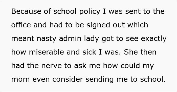 Mom Is Tired Of Calls From School Demanding She Bring Her Daughter To Class Because They Don't Believe She's Actually Sick, So She Maliciously Complies