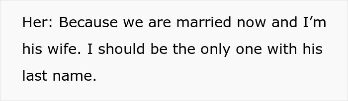 Man Contacts Ex Asking Her To Reconsider After She Refused To Change Her Surname When His New Wife Demanded Her To Do So - 8