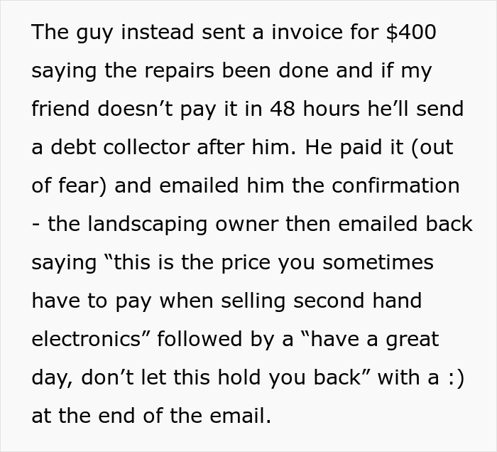 Guy Thinks He Can Get Away With Scamming Someone Without Consequences, Gets A Taste Of His Own Medicine - 5