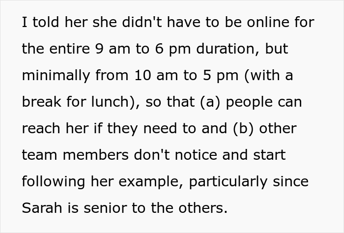 Boss Believes That Employee Is Not Doing Her Duties While Working From Home, Calls Her Out As She Can Be Offline For Up To An Hour - 8
