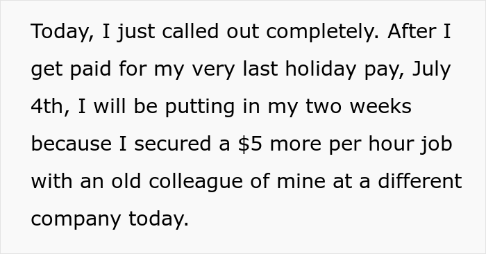 Woman Decides To Leave Her Job While Training A Newbie Who Doesn&rsquo;t Know How To Do His Job Because He Is Being Paid More