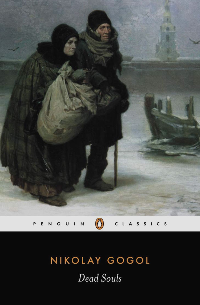 Dead Souls By Nikolai Gogol