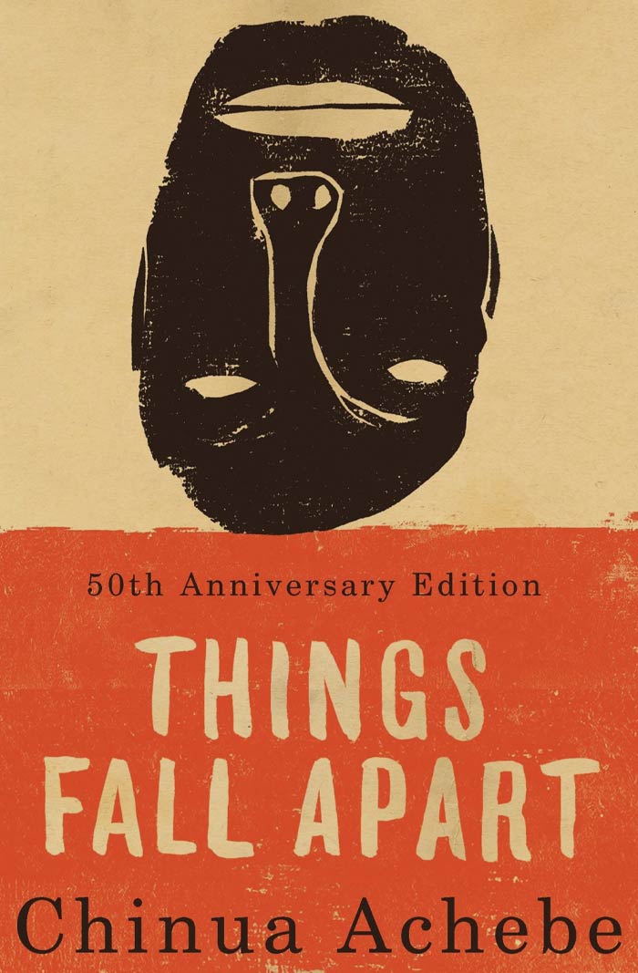 Things Fall Apart By Chinua Achebe