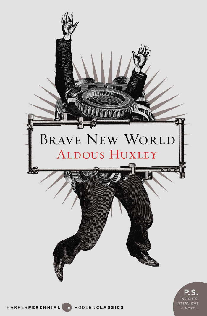 Brave New World By Aldous Huxley