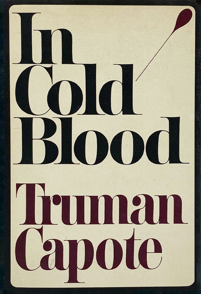 In Cold Blood By Truman Capote