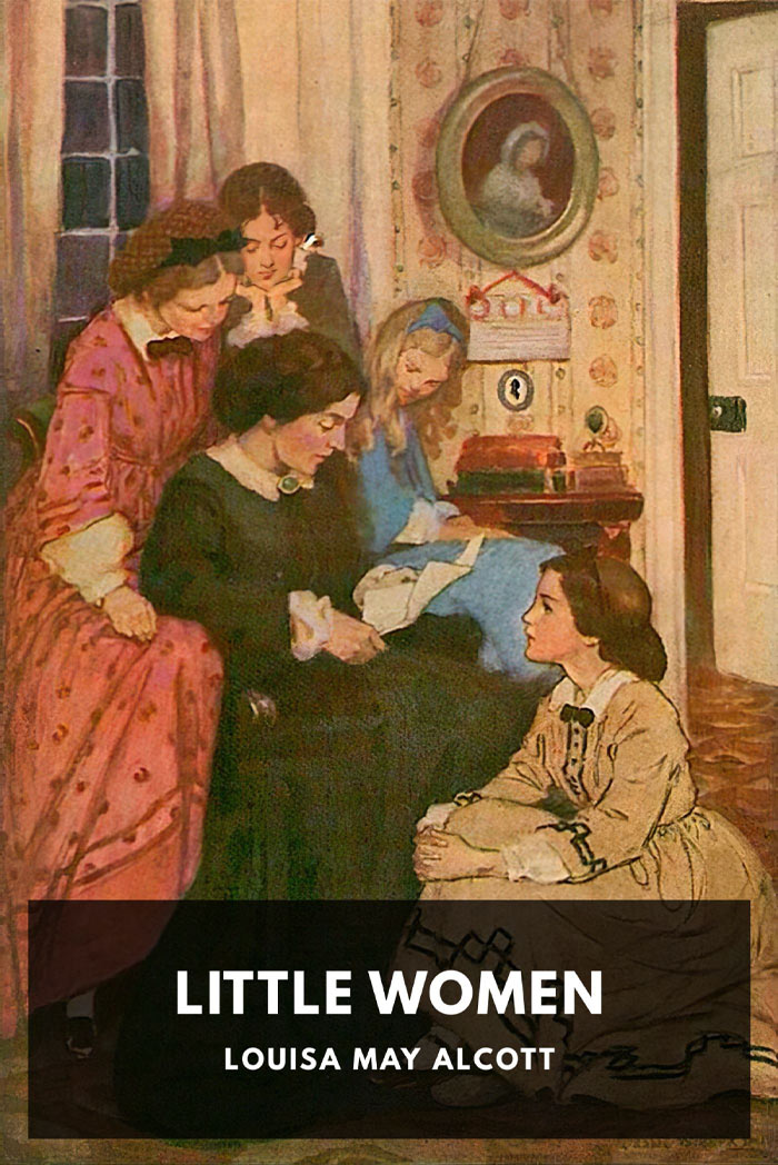 Little Women By Louisa M. Alcott