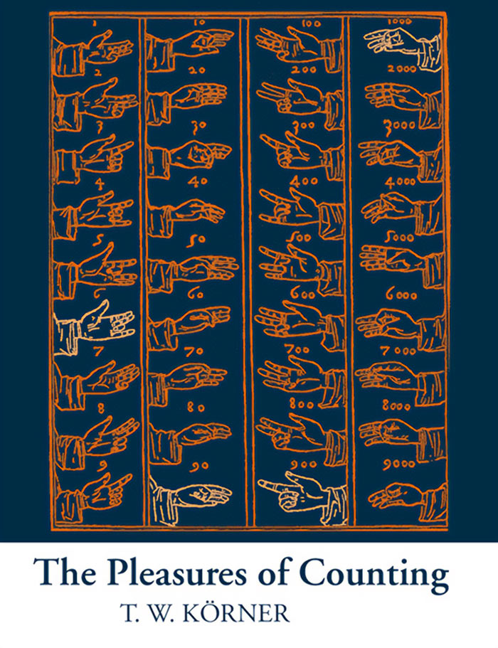 The Pleasures Of Counting By T. W. Korner
