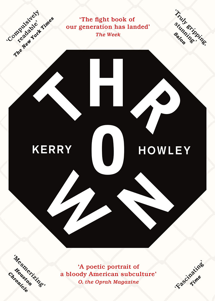 Thrown By Kerry Howley