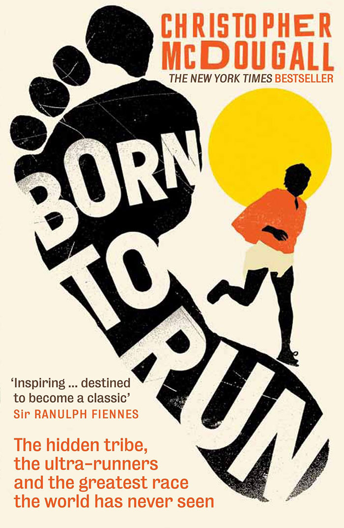 Born To Run By Christopher Mcdougall